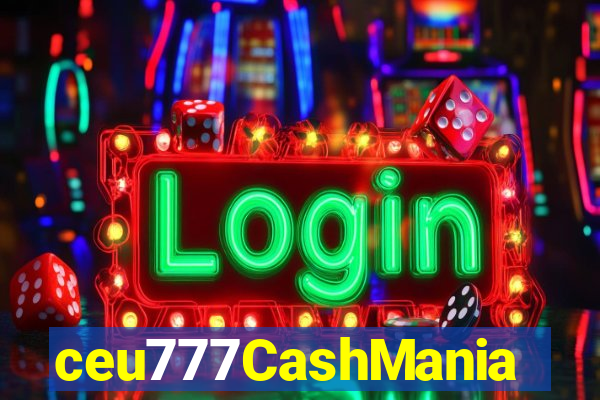 ceu777CashMania