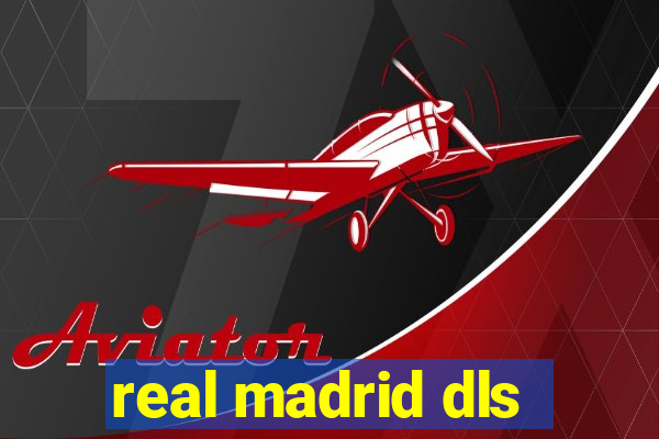 real madrid dls