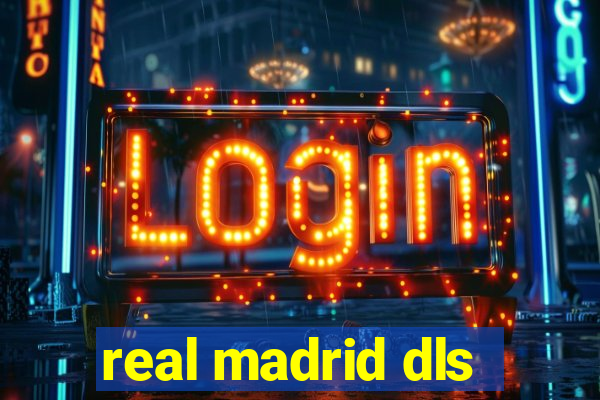 real madrid dls