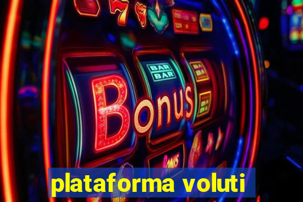 plataforma voluti