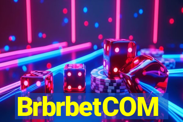 BrbrbetCOM