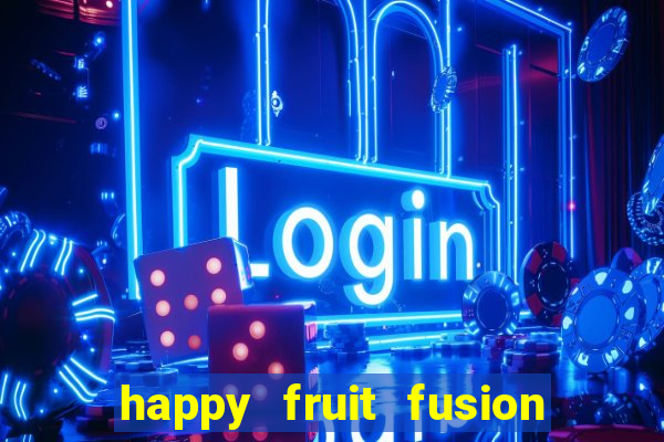 happy fruit fusion paga mesmo