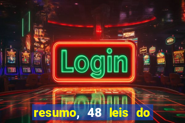 resumo, 48 leis do poder pdf