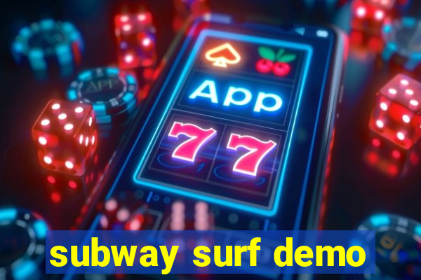 subway surf demo