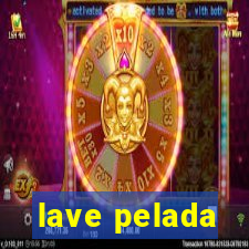 lave pelada