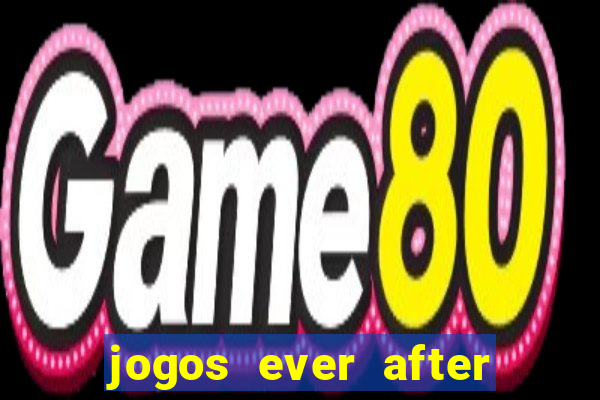 jogos ever after high poki