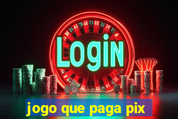 jogo que paga pix