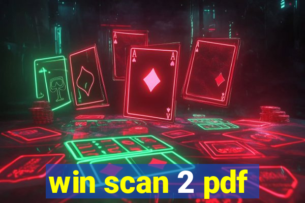 win scan 2 pdf