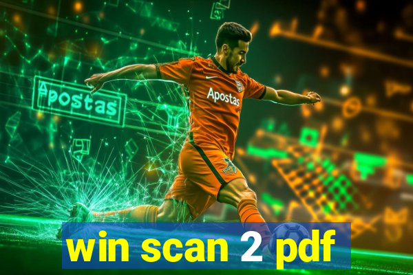 win scan 2 pdf