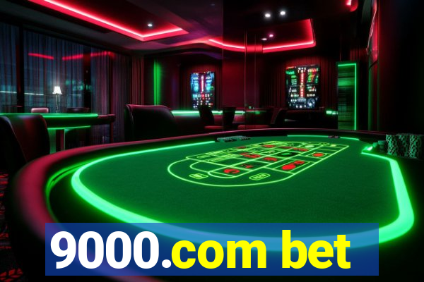 9000.com bet