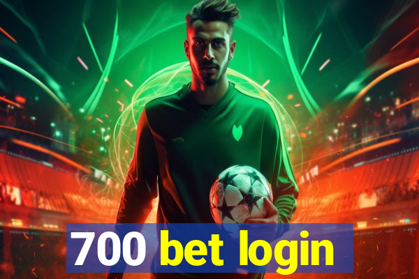 700 bet login