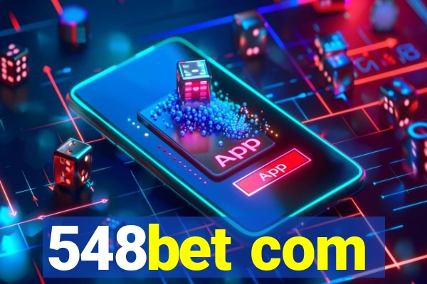 548bet com