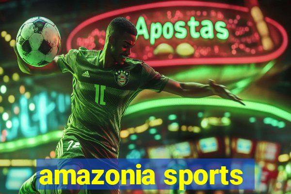 amazonia sports