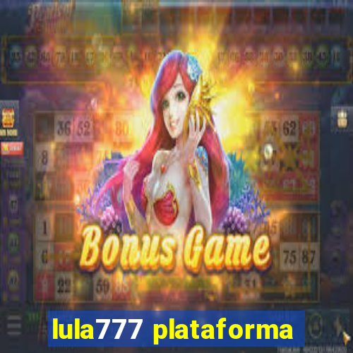 lula777 plataforma