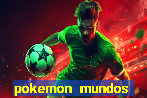 pokemon mundos elementais apk