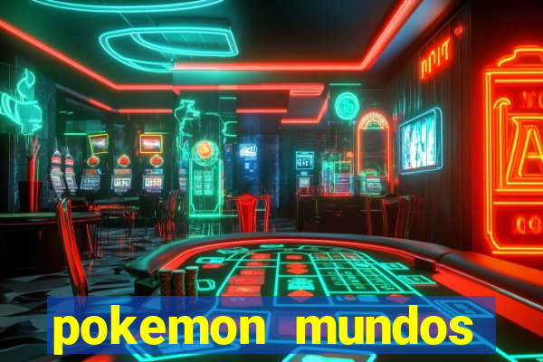 pokemon mundos elementais apk