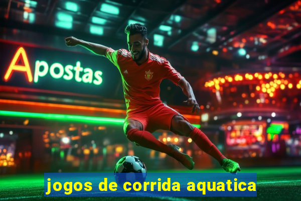 jogos de corrida aquatica