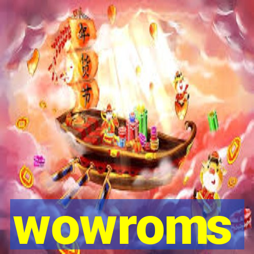 wowroms