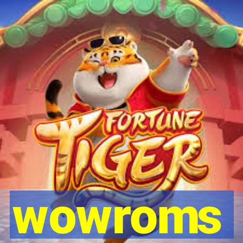 wowroms