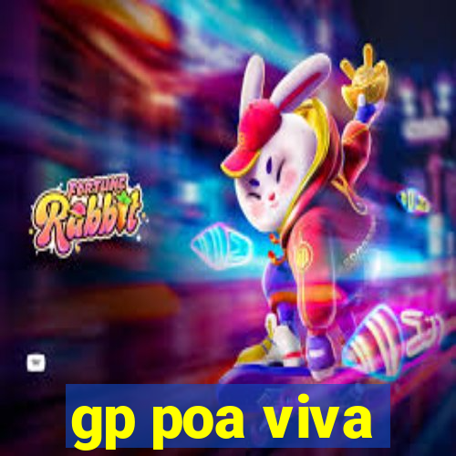 gp poa viva