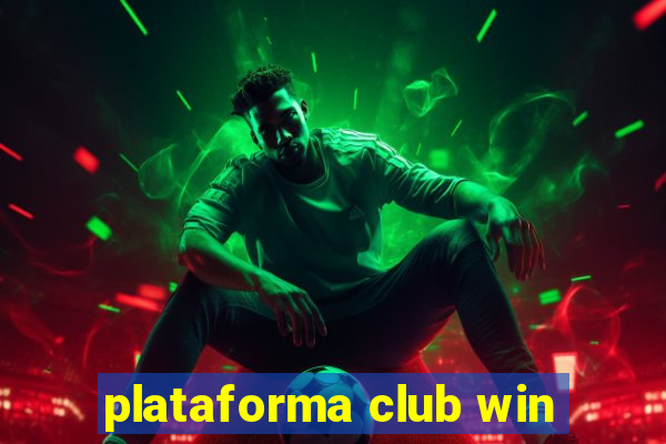 plataforma club win