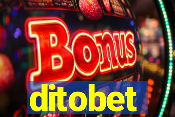 ditobet