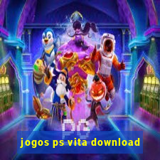 jogos ps vita download