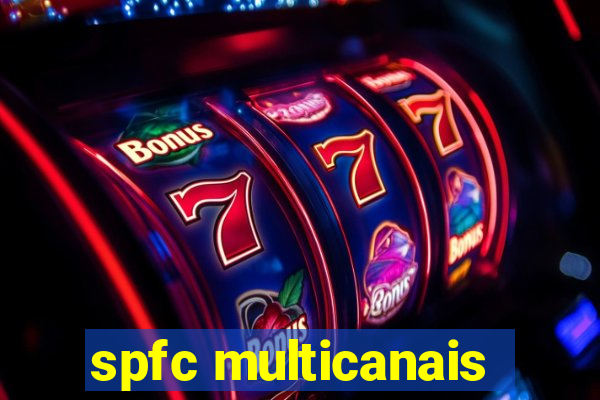 spfc multicanais