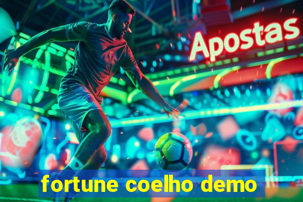 fortune coelho demo