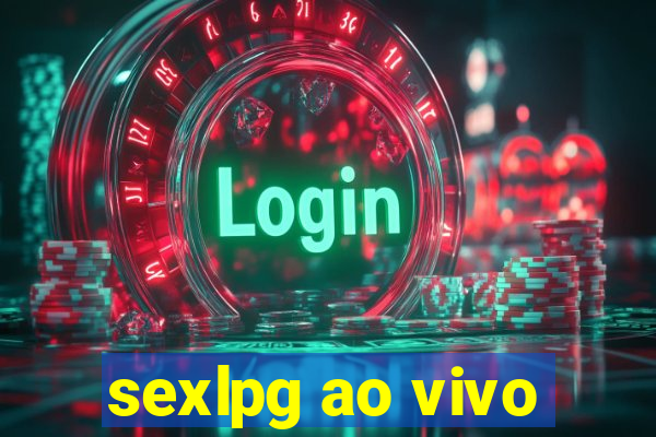 sexlpg ao vivo