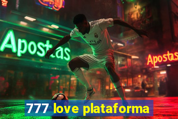 777 love plataforma