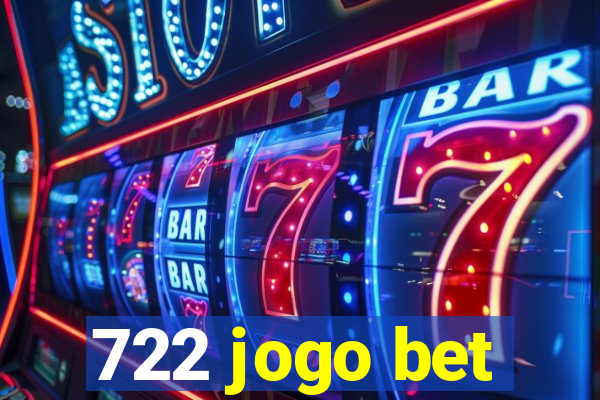 722 jogo bet