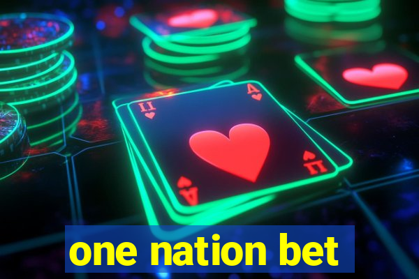 one nation bet