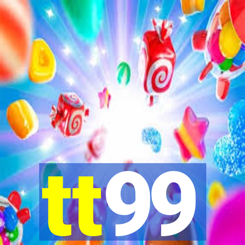 tt99