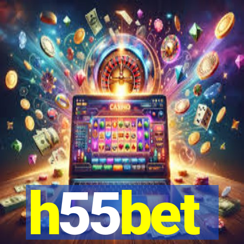 h55bet