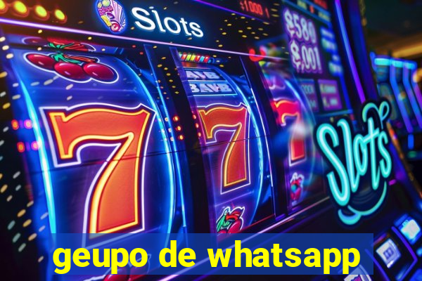 geupo de whatsapp