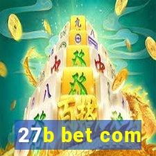 27b bet com