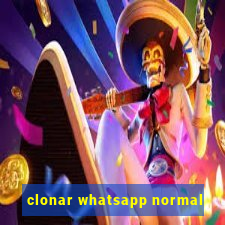 clonar whatsapp normal