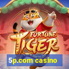 5p.com casino