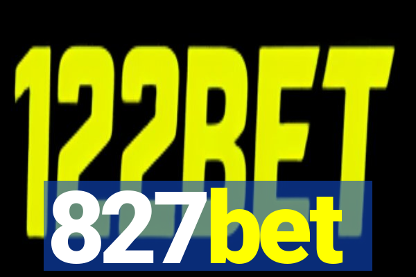 827bet