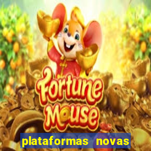 plataformas novas fortune tiger