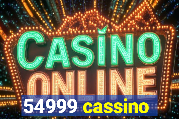 54999 cassino