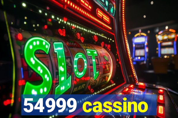 54999 cassino