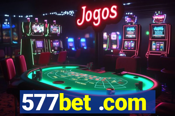 577bet .com