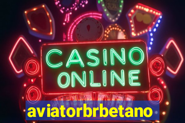 aviatorbrbetano