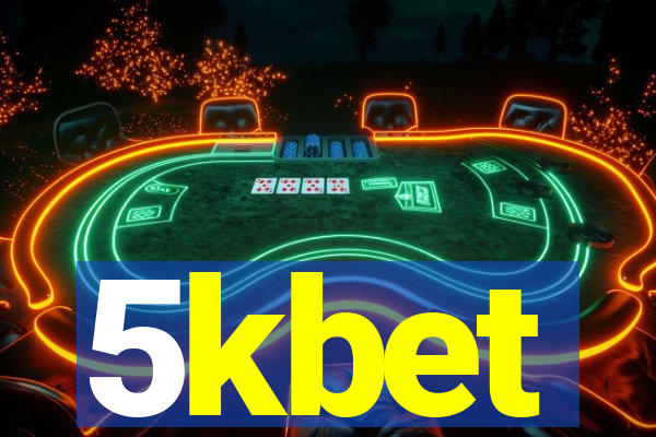 5kbet