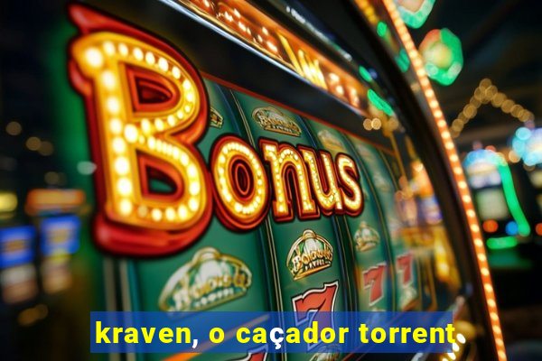 kraven, o caçador torrent