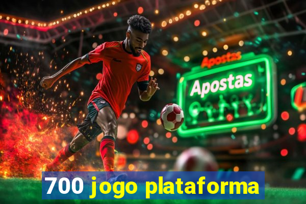 700 jogo plataforma