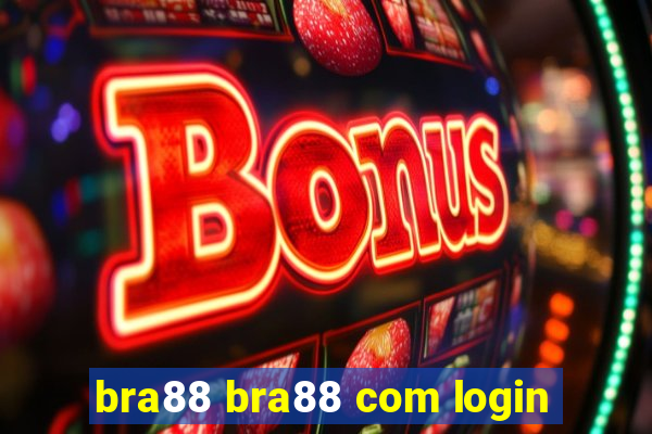 bra88 bra88 com login