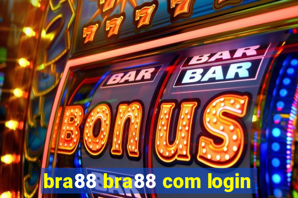 bra88 bra88 com login